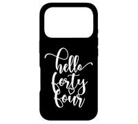 44e Anniversaire, Femme, Hello Forty Four, Mignon 44 Ans Coque pour iPhone 17 Pro