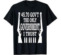 45 70 Gov't The Only Government I Trust T-Shirt Manches Courtes(XX-Large)