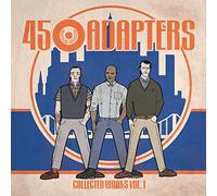 45 Adapters - Collected Works Vol. 1 (10")