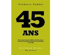 45 ans Frédéric Taddeï (Auteur)
