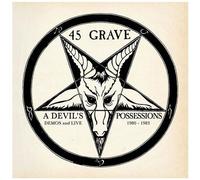 45 Grave - A Devil's Possessions - Demos & Live 1980-1983 [Vinyl Lp]