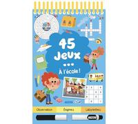 45 jeux... à l'école !