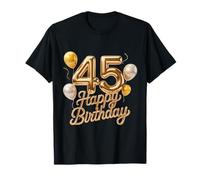 45 Joyeux Anniversaire 45e Anniversaire Hommes Femmes T-Shirt