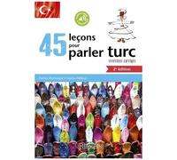 45 Leçons Pour Parler Turc - Exercices Corrigés