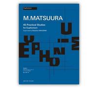 45 Practical Studies for Euphonium.