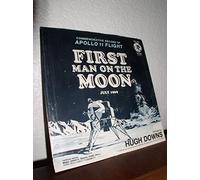 [45 RPM Record] Commemorative Record of Appollo 11 Flight - First Man On The Moon - July 1969 - Narrated by Hugh Downs