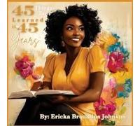 45 Things I've Learned In 45 Years