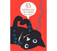 45 vérités sur les chats