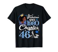 46th Birthday Black Queen Chapter 46 Fabulous Since 1980 T-Shirt