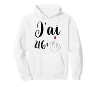 47 Ans Anniversaire Cadeau Femme Humour Sweat à Capuche