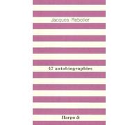 47 autobiographies