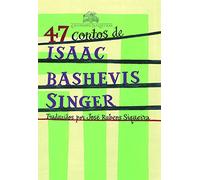 47 Contos de Isaac Bashevis Singer (Em Portuguese do Brasil)