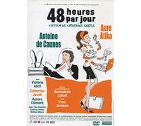 48 HEURES PAR JOUR-De Caunes A,Atika A...