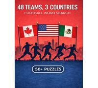 48 Teams, 3 Countries Football Word Search: Large Print Puzzles Inspired by International Soccer, Host Cities, and Tournament Fever
