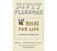 488 Rules for Life: The Thankless Art of Being Correct