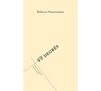 49 degrés - Rebecca Vaissermann - L'oeil Du Prince Eds - broché - Théâtre