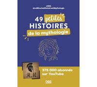 49 petites histoires de la mythologie avec @LaMinutedHistoireetMythologie