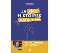 49 petites histoires de la politique avec Politikon - Karim Piriou - De Boeck Supérieur - broché - Essai