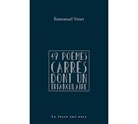 49 poèmes carrés dont un triangulaire