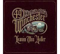 49 Winchester - Leavin' This Holler [Vinyl Lp] Gatefold Lp Jacket, Stickers