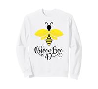 49e Anniversaire The Queen Bee is 49 Years Old Bumblebee Sweatshirt