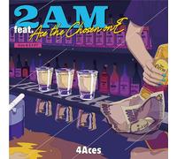 4Aces - 2AM feat.Ace the Chosen onE / S.Y.P.T. [Vinyl LP]