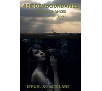 4BIDDEN BOUNDARIES: TAKING CHANCES BOOK 7