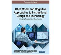 4c-Id Model And Cognitive Approaches To Instructional Design And Technology