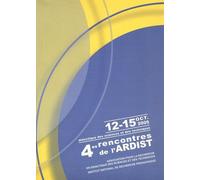 4es Rencontres De L'ardist 10-15 Octobre 2005 - Didactique Des Sciences Et Des Techniques