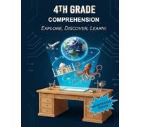 4th Grade Reading Comprehension Workbook: 100 Unique Daily Reading Passages with 500 Questions for Deep Analysis