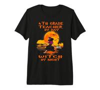 4th Grade Teacher by Day Witch by Night Halloween Costume T-Shirt Haut de Gamme