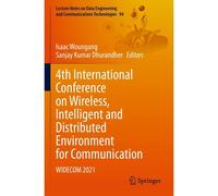 4th International Conference On Wireless, Intelligent And Distributed Environment For Communication