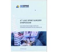 4th Live Spine Surgery Symposium 2004 [Revised]