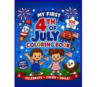 4th of July Coloring Book for Little Hands: Fun & Easy Patriotic Coloring Pages for Kids Ages 2-5 (Stars, Flags, Fireworks, Animals & More)