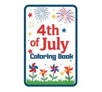 4th of July Coloring Book: Fun Patriotic Pages for Toddlers