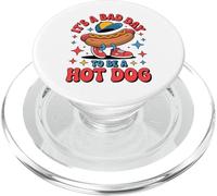 4th of July Funny It's a bad day to be a Hot Dog Wieners PopSockets PopGrip pour MagSafe