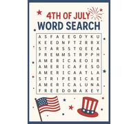 4th of July Word Search: Fun and Festive Patriotic Puzzles to Celebrate Independence Day