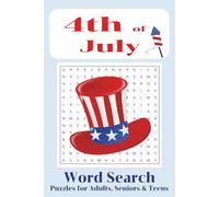 4th of July Word Search Puzzle Book: Word Searches with Easy to Read Print, Freedom, Celebration, and More |6*9 inches, 110 pages | 50+ Pages... Schools, Vacations, and Free Times