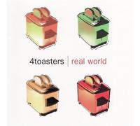 4toasters - Real World