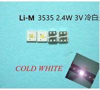 5-100PCS Pour L7-J Do-B articulation M SANXIN LED tout neuf 1W 3V 2W 6V 3535 2.4W cool blanc LCD rétro-éclairage application TV - Type Li-M 2 4W 100PCS
