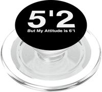 5`2 But My Attitude is 6`1 PopSockets PopGrip pour MagSafe