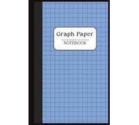 5.5 x 8.5 Graph Paper Notebook for Math, Science, Engineering with Blue and white, simple classic quad-ruled Graph Paper Notebook Cover, 1 cm graph paper grid size notebook/Hardcover