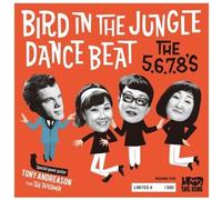 5.6.7.8.'s - Bird Dance Beat / Bird In The Jungle [7-Inch Single]