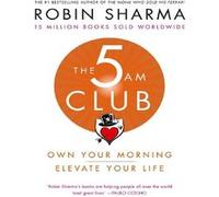 5 AM club Robin Sharma (Auteur)
