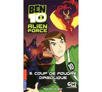 5. Ben 10 Alien Force : Coup de foudre diabolique