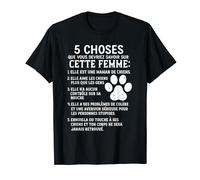 5 Choses Que Vous Devriez Savoir Sur Cette Femme Chien T-Shirt