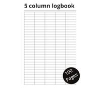 5 Column Logbook: Customizable Record Book for Accounting, Bookkeeping, Expense Tracking, and Data Management | Multipurpose Ruled Organizer for Business or Personal Use | 8.5 x 11 Inches, 100 Pages