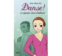 5. Danse ! Le garçon venu d'ailleurs