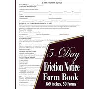 5-Day Eviction Notice Form Book: Professional Landlord Logbook with 50 Fillable Notice Forms for Rental Properties, Apartments, Houses, and Property Managers