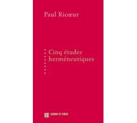 5 études herméneutiques Textes publiés aux Editions Labor et Fides entre 1975 et 1991 - Paul Ricoeur - Labor Et Fides - broché - Essai